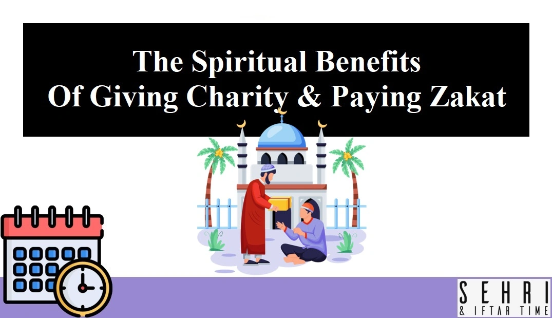 The Spiritual Benefits of Giving Charity & Paying Zakat